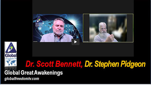 2023-08-23 Global Great Awakenings. Scott Bennett, Dr. Stephen Pidgeon.