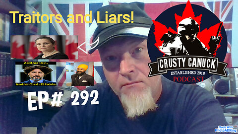 EP#292 Traitors and Liars!