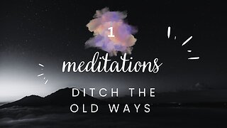 silksmoothys meditations 1