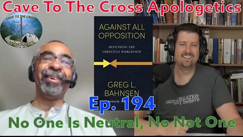 No One Is Neutral, No Not One - Ep.194 - Against All Opposition Ch.5 - Part 1