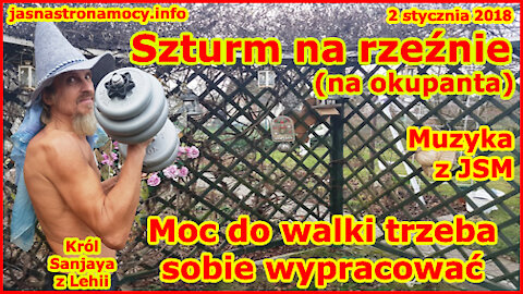 Szturm na rzeźnie (na okupanta)!Moc do walki trzeba sobie wypracować! Muzyka Jasnej Strony Mocy