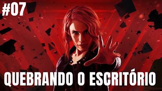 CONTROL #7 - DESTRUINDO O MÓVEIS DO ESCRITÓRIO