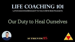 Life Coaching 101 - Our Duty to Heal Ourselves #innerchild #innerchildhealing #childhoodtrauma