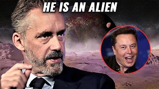 "Elon Musk Is Probably An Alien" | Jordan Peterson