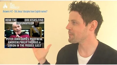 Answers 02 | How did Jesus find disciples with English names?