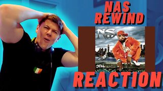 FIRST TIME LISTENING NAS - REWIND ((IRISH REACTION!!))