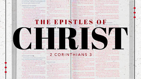 The Epistles of Christ | Pastor Bruce Mejia