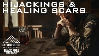Hijackings and Healing Scars