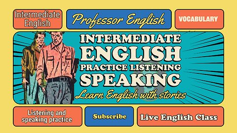 English Class Live (intermediate | advanced) learn English with stories | speaking exercises