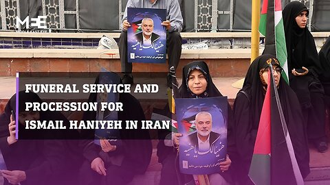 Iranians attend funeral service and procession for Hamas political leader Ismail Haniyeh| RN