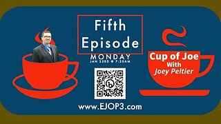 Cup of Joe Podcast: Episode 5