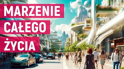 Dziś marzenie, jutro rzeczywistość. Technologie przyszłości