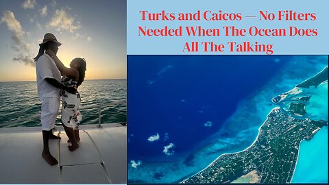 TURKS & CAICOS Travel Vlog