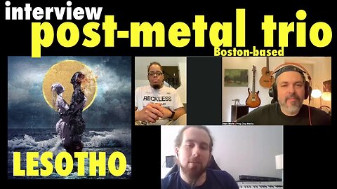 Interview w/ Lesotho - Post Metal Band from Boston | Prog Chat