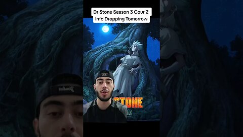 Dr Stone Season 3 Cour 2 Info Dropping Tomorrow