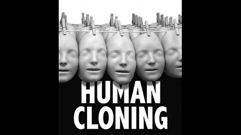 Human cloning - And they do not just cloning celebrities - IN PLAIN SIGHT