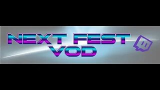 More Demos! More "Next Fest" games lined up 2-10-2023 VOD