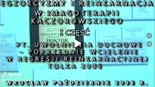 EGZORCYZMY I REINKARNACJA - UWOLNIENIA DUCHOWE - CZĘSC I EKSPERYMENT /2006 ©TV - IMAGO