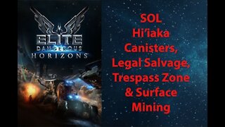 Elite Dangerous: Permit - SOL - Hiiaka - Legal Salvage, Trespass Zone & Surface Mining - [00045]