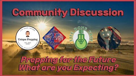 Community Discussion | Prepping for the Future | What are you Expecting?