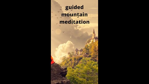 Mindfulness, guided mountain meditation, balance and stability