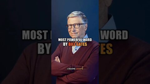 Sigma male 🔥 Powerful word | Bill Gates #billgate #billgates #billgatesmoney #powerfulwords