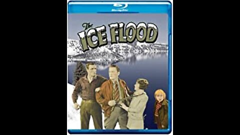 The Ice Flood (1926) restored silent film