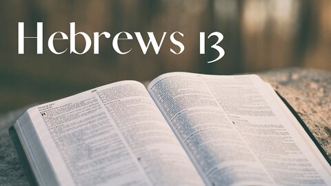 Hebrews 13