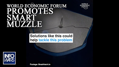 World Economic Forum Promotes Smart Muzzle