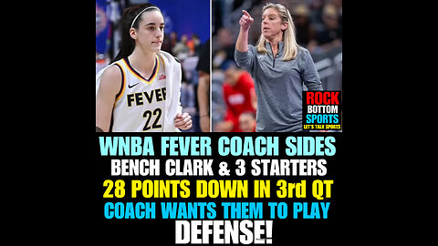 WNBAB #36 Caitlin Clark, 3 more starters benched in blowout loss!