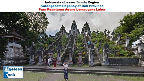 Penataran Agung Lempuyang Luhur : A World Class Temple