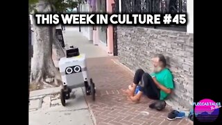 THIS WEEK IN CULTURE #45