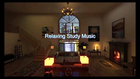 Study Music - Relaxing Fireplace & Rain Sounds
