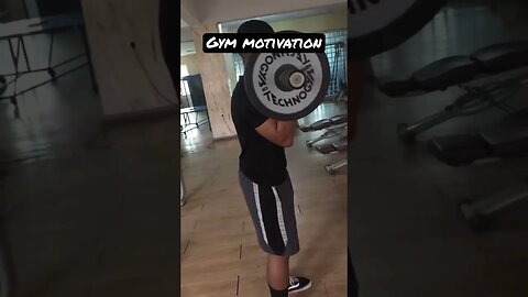 Gym motivation