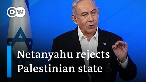 Netanyahu: 'Israeli needs security control over all territory west of the Jordan river' | DW News