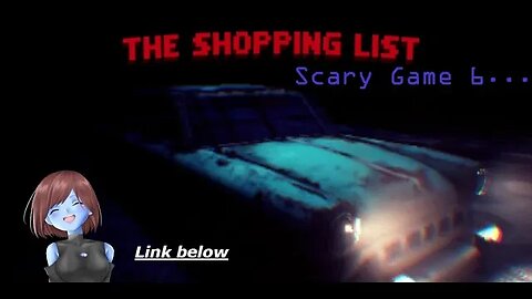 [Mute] The Shopping List | Scary games month