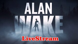 Finally Playing This Classic Horror Game | Alan Wake