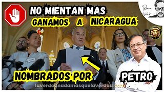 GANAMOS A NICARAGUA POR LA JUGADA MAESTRA DEL PRESIDENTE PETRO AQUÍ LES TENGO LAS PRUEBAS