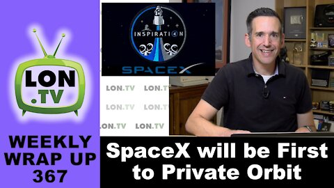 Why the SpaceX / Inspiration 4 Private Space Mission is a Big Deal