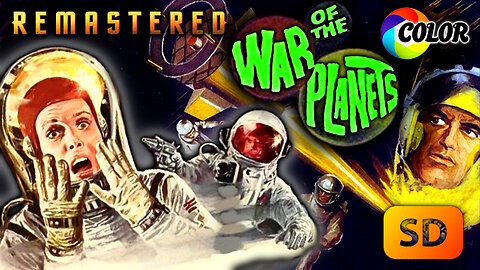 Cosmos War Of The Planets - FREE MOVIE - REMASTERED