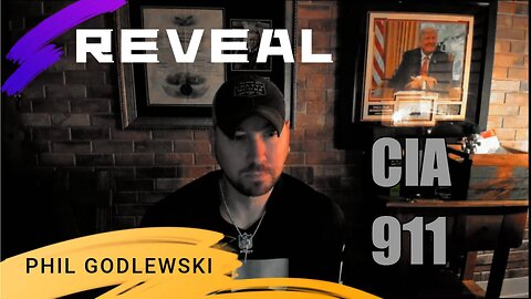 PHIL GODLEWSKI REVEAL | CIA | 911