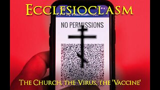 Ecclesioclasm - Lesson 81