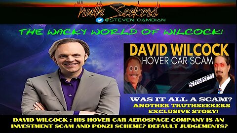 Is David Wilcock's aerospace/hover car company an investment SCAM and PONZI scheme?