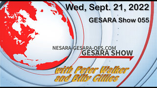 2022-09-21, GESARA SHOW 055 - Wednesday