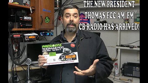 President Thomas AM/FM CB RADIO Has Arrived! An In Depth Look At the first FM CB In The USA.