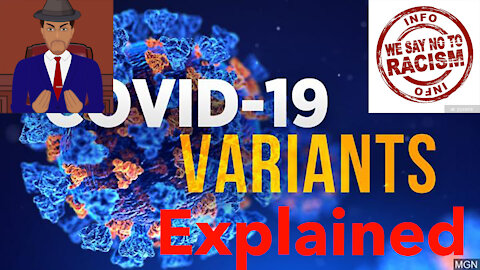 Covid-19 Variants Explained | TheAngryBrownMan Explains Covid 19 Variants