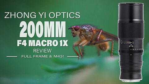 Mitakon Zhong Yi Optics 200mm f4 Macro 1X | Review plus sample images!