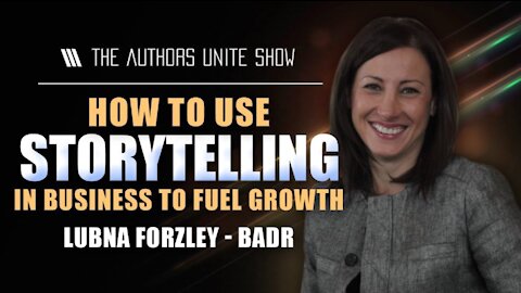 How To Use Storytelling In Business To Fuel Growth | The Tyler Wagner Show - Lubna Forzley
