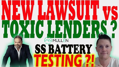 NEW Mullen Lawsuit Against Toxic Lenders ? │ Mullen SS Battery Testing ⚠️CODA "Unboxing" From Mullen