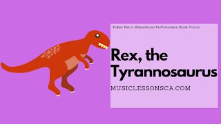 Piano Adventures Performance Book Primer - Rex, the Tyrannosaurus